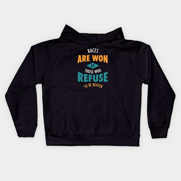 Crew Race Inspirational Phrase Kids Hoodie by whyitsme